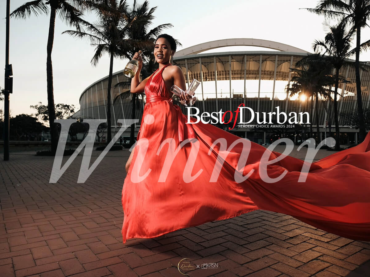 Because of you, we're Durban's best