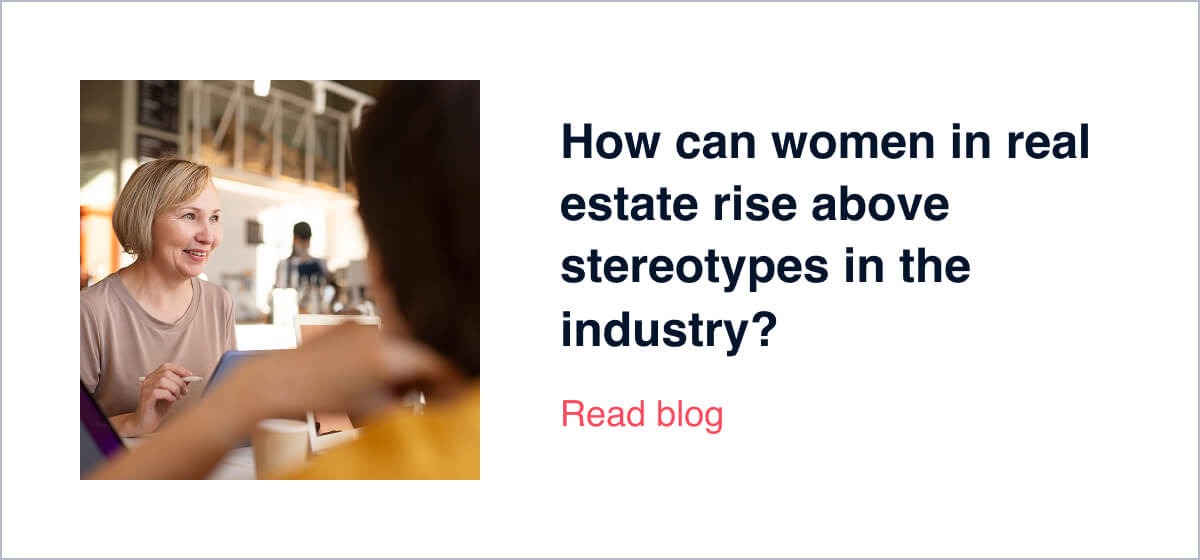 How can women in real estate rise above stereotypes in the industry?