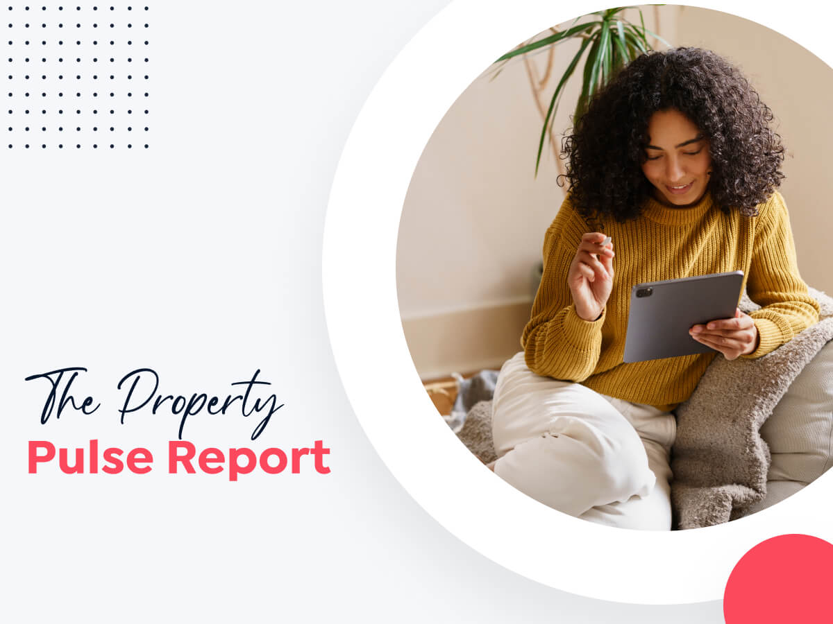 Get your hands on The Property Pulse Report