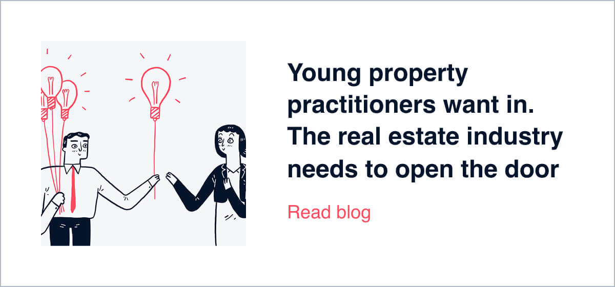 Young property practitioners want in. The real estate industry needs to open the door