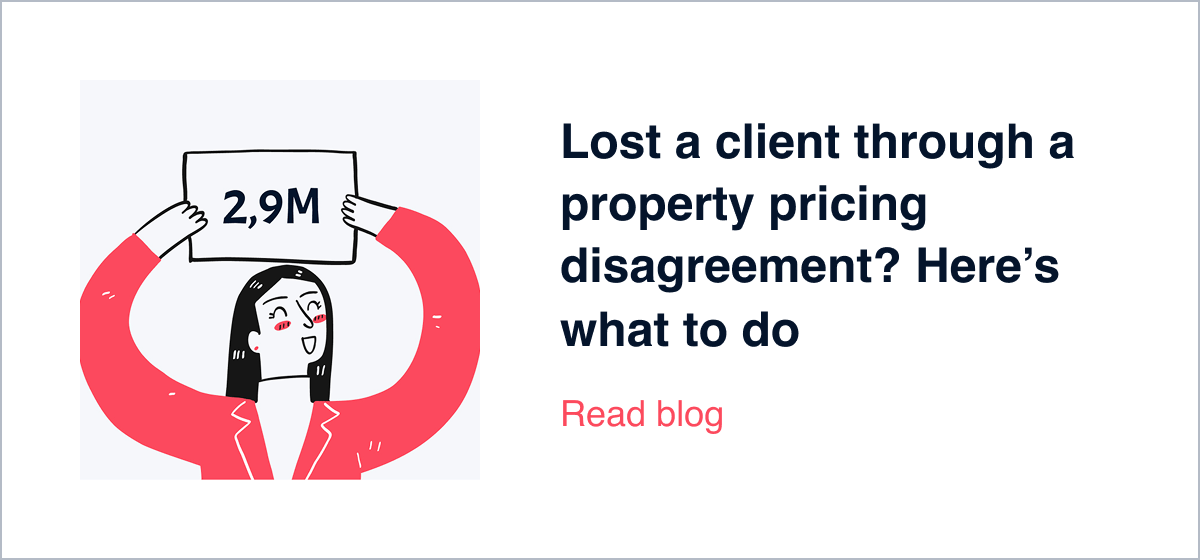 Lost a client through a property pricing disagreement? Here’s what to do