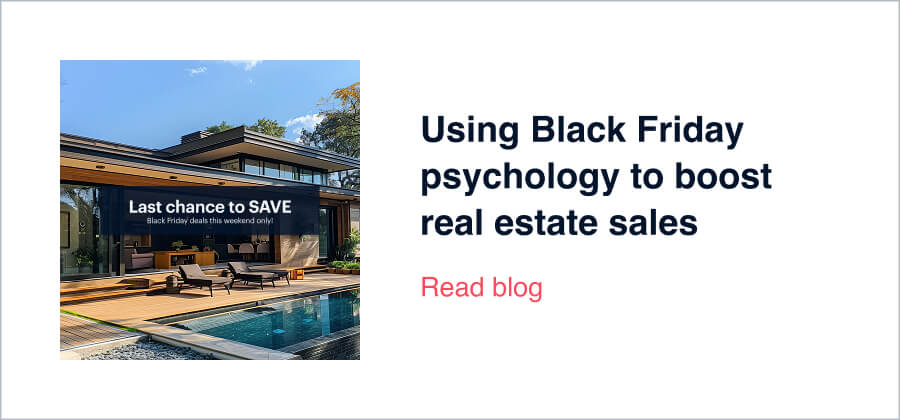 Using Black Friday psychology to boost real estate sales