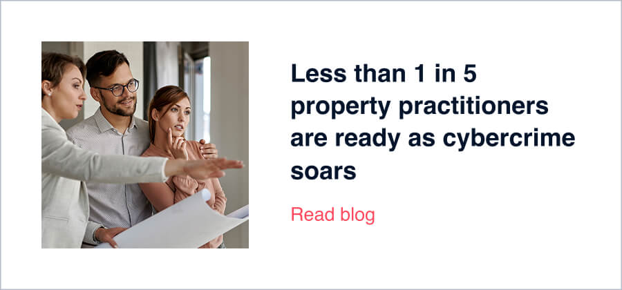 Less than 1 in 5 property practitioners are ready as cybercrime soars