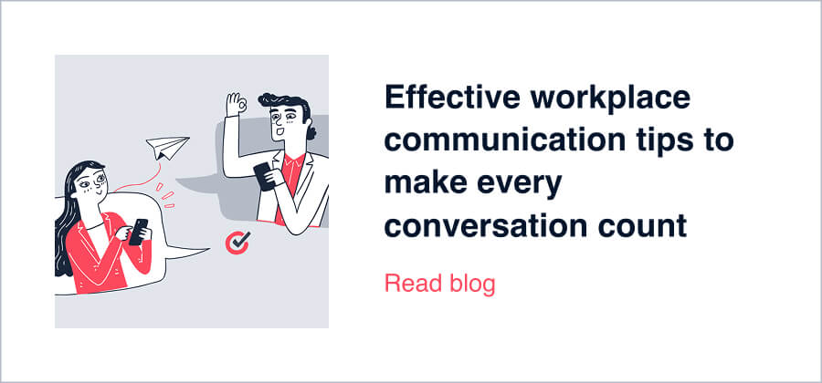 Effective workplace communication tips to make every conversation count