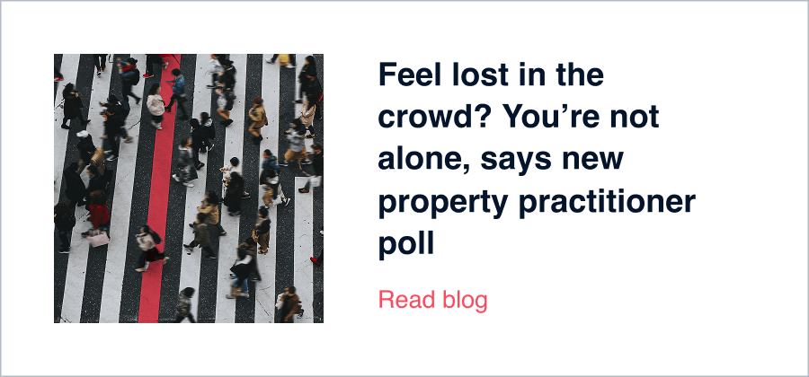 Feel lost in the crowd? You’re not alone, says new property practitioner poll 