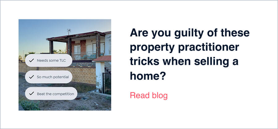 Are you guilty of these property practitioner tricks when selling a home?