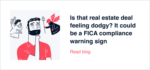 Is that real estate deal feeling dodgy? It could be a FICA compliance warning sign
